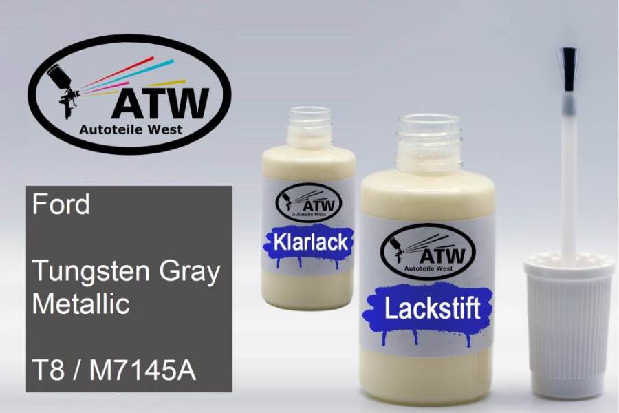 Ford, Tungsten Gray Metallic, T8 / M7145A: 20ml Lackstift + 20ml Klarlack - Set, von ATW Autoteile West.